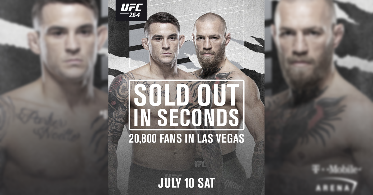UFC 264, Sold Out, Conor McGregor, Dustin Poirier